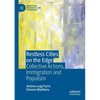 Restless Cities on the Edge: Collective Actions, Immigration and Populism - Paperback