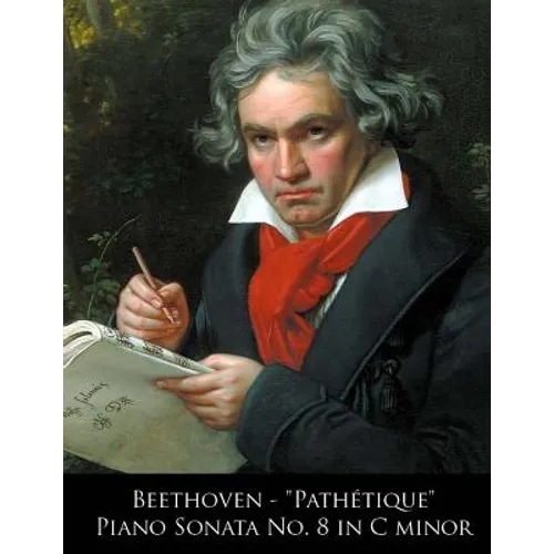 Beethoven - Pathetique Piano Sonata No. 8 in C minor - Paperback