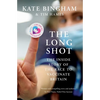 The Long Shot: The Inside Story of the Race to Vaccinate Britain - Hardcover