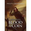 Blood and Coin: (The Ranger Archives: Book 2) - Hardcover