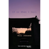 If or When I Call - Paperback