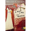A Will, a Way, and a Wedding - Paperback