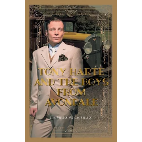 Tony Harte And The Boys From Avondale - Paperback