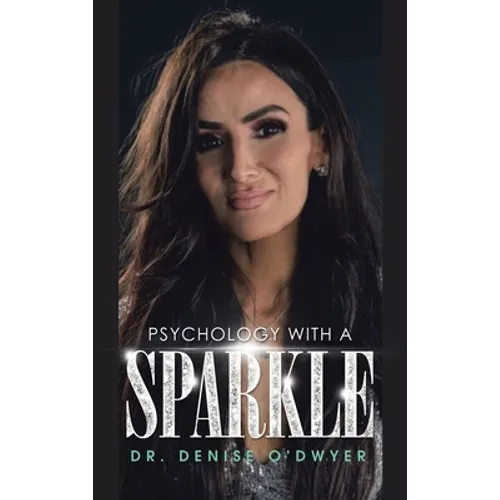 Psychology with a Sparkle - Hardcover