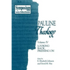 Pauline Theology, Volume IV: Looking Back, Pressing on - Paperback