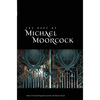 The Best of Michael Moorcock - Paperback