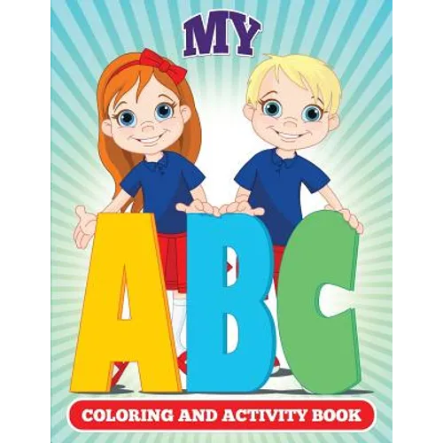 My ABC Coloring And Activity Book - Paperback