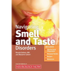 Navigating Smell and Taste Disorders - Paperback
