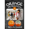 Orange Detention 2 - Paperback