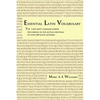 Essential Latin Vocabulary: The 1,425 Most Common Words Occurring in the Actual Writings of over 200 Latin Authors - Paperback