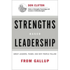 Strengths Based Leadership: Great Leaders, Teams, and Why People Follow - Hardcover
