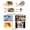 The Hebrew Alphabet and 2001to 2027 - Paperback