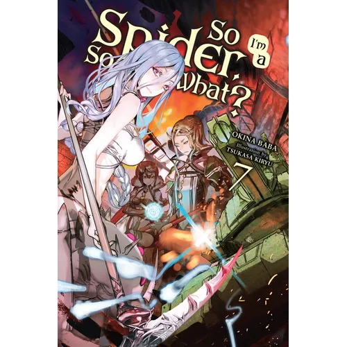 So I'm a Spider, So What?, Vol. 7 (Light Novel) - Paperback
