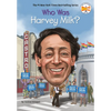 Who Was Harvey Milk? - Paperback