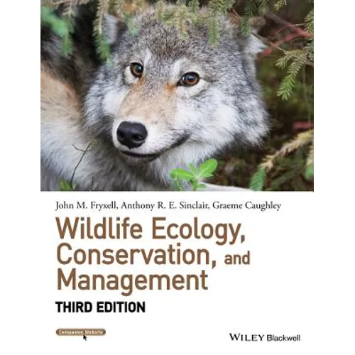 Wildlife Ecology, Conservation, and Management, 3rd Edition - Paperback