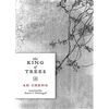 The King of Trees - Paperback