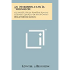 An Introduction To The Gospel: Course Of Study For The Sunday Schools Church Of Jesus Christ Of Latter Day Saints - Paperback