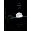 The Woman in the Moon - Paperback