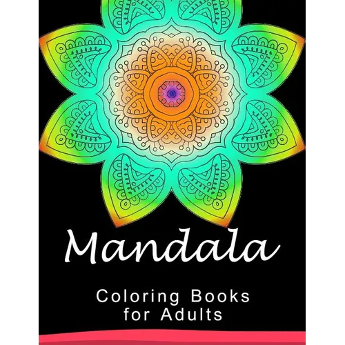 Mandala Coloring Book for Adult: This adult Coloring book turn you to Mindfulness - Paperback