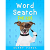Word Search For Kids: Fun and Educational Word Search Puzzles For Kids Ages 5 - 10 - Paperback