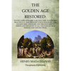 The Golden Age Restored - Paperback