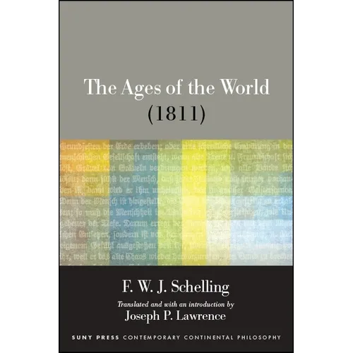 The Ages of the World (1811) - Paperback