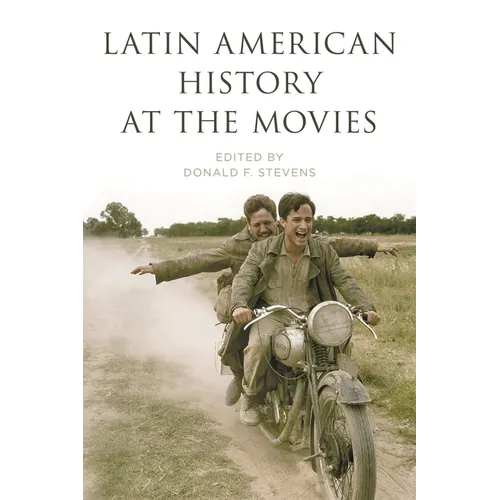 Latin American History at the Movies - Paperback