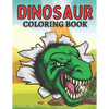 Dinosaur!! Coloring Book For Kids Ages 8-12: Best Gift for Boys & Girls - Contains 70 completely unique coloring pages - Paperback