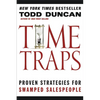 The Time Traps: Proven Strategies for Swamped Salespeople - Paperback