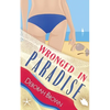 Wronged in Paradise - Paperback