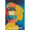 Hey Girl, He Sees You - Paperback