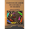 Cuentos de amor de locura y de muerte - Paperback