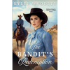 The Bandit's Redemption - Paperback