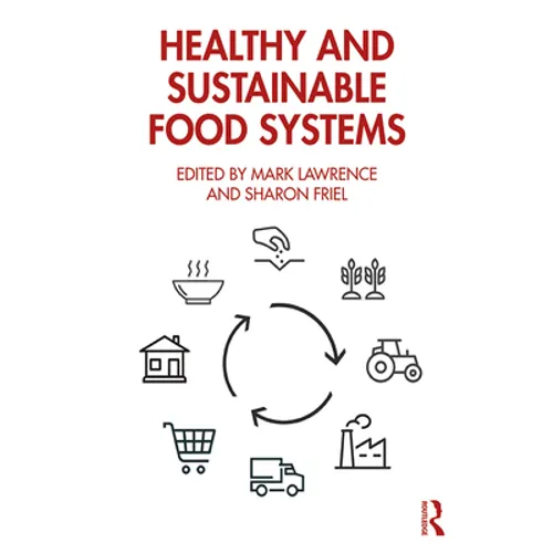 Healthy and Sustainable Food Systems - Paperback