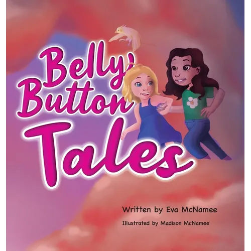 Belly Button Tales - Hardcover