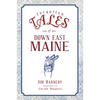 Forgotten Tales of Down East Maine - Paperback