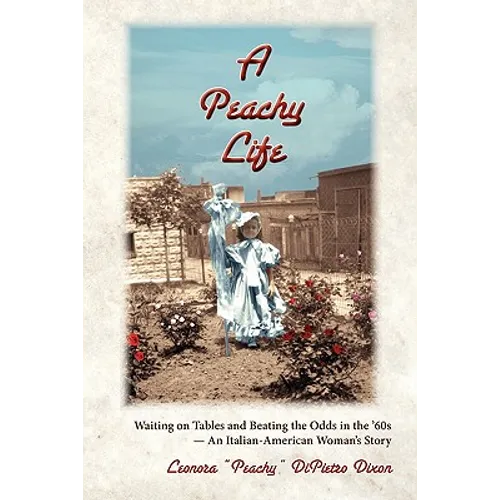 A Peachy Life - Paperback