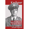 Kashpar: The Saga of the Basque Immigrants to North America - Paperback
