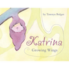 Katrina: Growing Wings - Paperback