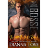 Bosse: Wild Wolf Pack from the world of Gallize Shifters - Paperback