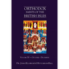 Orthodox Saints of the British Isles: Volume IV - October - December - Paperback