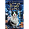 Hardcovers, Homicide and Hairballs: A Paranormal Cozy Mystery (Library Cat Magical Mysteries Book 1) - Paperback