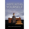 Write Within Yourself: An Author's Companion - Paperback