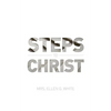 Steps to Christ 1882 Edition - Paperback