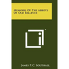 Memoirs of the Abbots of Old Bellevue - Paperback