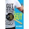 Gut Health: The Science Of Healing Your Gut: The Truth About Bloating, Digestion, Anxiety, and Fat Loss: The Science Of Healing Your Gut: - Hardcover