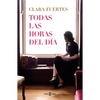 Todas Las Horas del Día / All Hours of the Day - Paperback