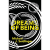 Dreams of Being - Paperback