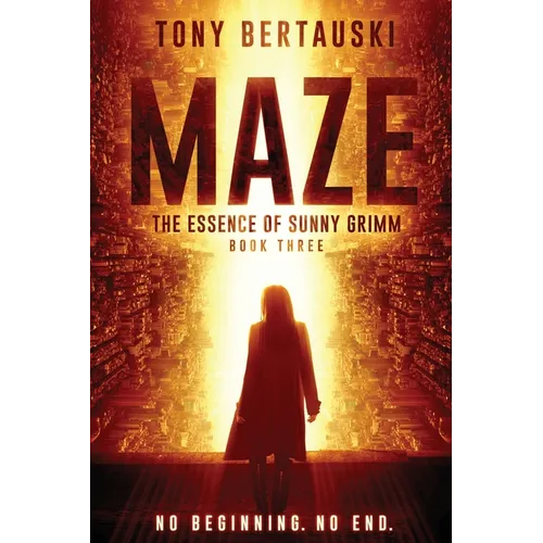 Maze: The Essence of Sunny Grimm (A Cyberpunk Thriller) - Paperback