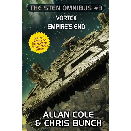 The Sten Omnibus #3: Vortex, Empire's End - Paperback